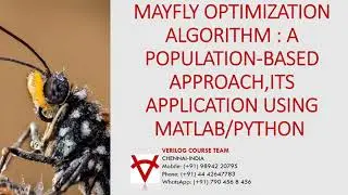 MAYFLY OPTIMIZATION ALGORITHM  A POPULATION BASED APPROACH,ITS APPLICATION USING MATLAB-PYTHON