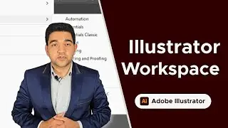 How to Change Workspace in Adobe Illustrator (Beginner Tutorial)