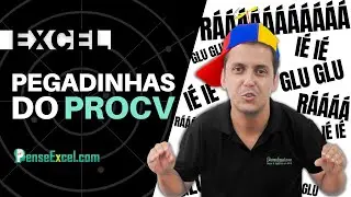 Pegadinhas do PROCV - Dicas de Excel