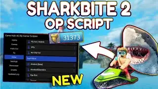 *NEW* SharkBite 2 OP Script (PASTEBIN) 2025