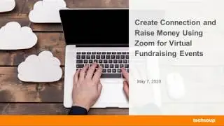 Create Connection and Raise Money Using Zoom for Virtual