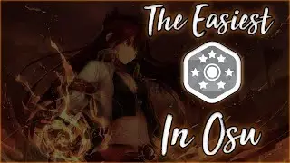 The Easiest 7✰ Map In Osu!