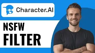 How to Turn Off the NSFW Filter on Character AI - Full Guide (2025)