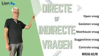 Directe en indirecte vragen (niveau A2/B1)
