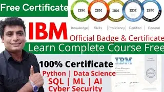 IBM Free Certification And Badges | Python Data Science Machine Learning Free Ceritificate