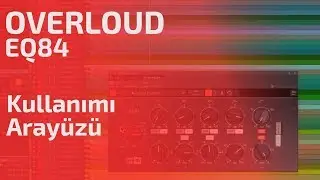 Favori Plugin'lerim - Overloud EQ84 Equalizer