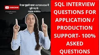 SQL Production Support Interview Questions | SQL Application Support Interview Questions 