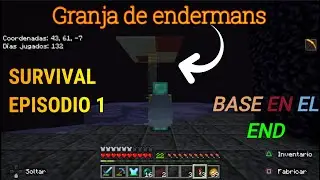 SURVIVAL GRANJA DE ENDERMANS - BASE EN EL END ´´LLENO DE AGUA´´ - EP 1