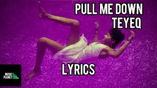 Teyeq - Pull Me Down [NCS Release] Lyrics