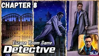 Detective Escape Room Game Chapter 8 Walkthrough