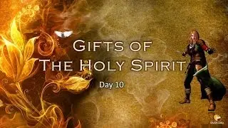 Prayer Warriors 365- Day 10- Gifts of The Holy Spirit