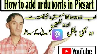 How to add urdu fonts in Picsart Raja Jaan RJ
