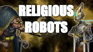 Stellaris Build - Religious Robots