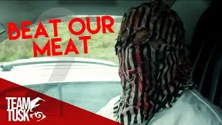 Team Tusk - Beat Our Meat