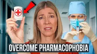Overcome Medication Anxiety - Pharmacophobia