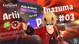 Daily Artifacts #03 - INAZUMA | BEST ROUTE | Genshin Impact
