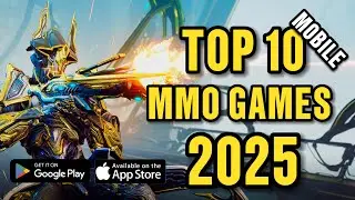 TOP 10 Best MMO Mobile Games in 2025 (Android,IOS)