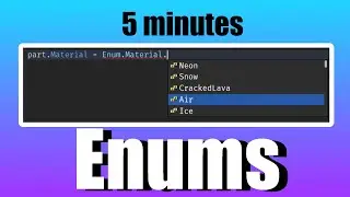 Enums | 5 Minute Roblox Studio Scripting Tutorial Part 17