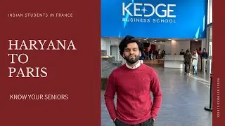 KEDGE Business School - MIM GRANDE ECOLE (Know your seniors, EP 3)
