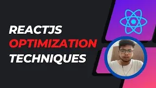 ReactJS Optimization Techniques | React Interview Questions | Most asked ReactJS Interview Question