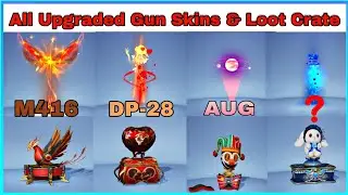 🔥All Upgraded Gun Skins, Kill Effects & Loot Crate in Game For Peace Android