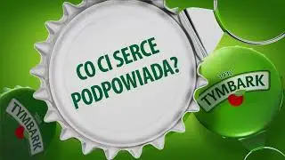Tymbark – KAPSEL TU PASUJE #1 – serce