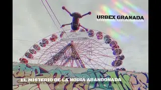 LA HISTORIA  DE LA NORIA ABANDONADA 30 AÑOS ATRÁS// LA VUELTA DE URBEX GRANADA.