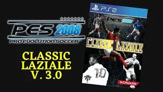 Classic Laziale v3.0 (OF para PES2008 - PS2)