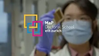 ETH Zurich MaP Doctoral School – ready to make an impact in science and society