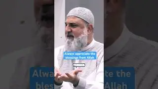 Always Appreciate the Blessings from Allah (SWT) #shorts #islam #allah