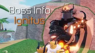 Boss Info: Ignitus(Tower Blitz)