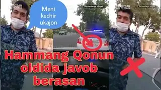 Surxonda tupoy gai.. Avvalroq xuquqimni poymol qilgan IIB Xodimi endi meni tuxtatib uzr suradi