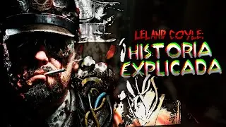 LELAND COYLE: Historia explicada cronologicamente (Outlast Trials) -nedcharlize