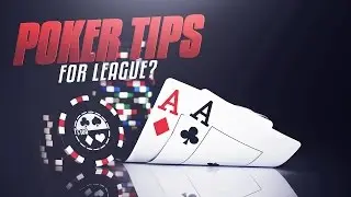 POKER/STATISTICS Techniques That Can Help You IMPROVE YOUR MACRO  - League of Legends