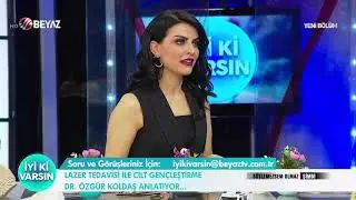 Lazer tedavisi ile cilt gençleştirme / Dr. Özgür Koldaş