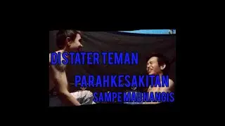 STATER TEMAN BUKA BAJU  PARAH SAMPE MAU NANGIS