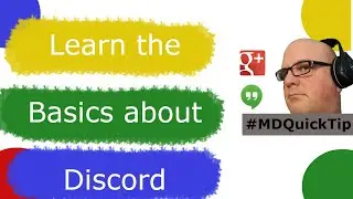 Learn a little about Discord and setup Discord