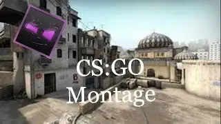 CS:GO Montage