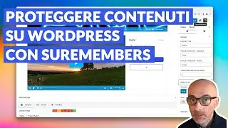 Proteggere contenuti e creare corsi su WP con SureMembers