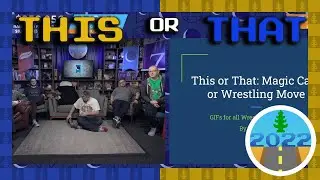DB2022 - This or That: Magic Card or Wrestling Move?