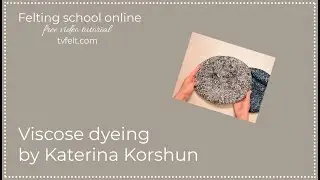 Viscose dyeing by Katerina Korshun