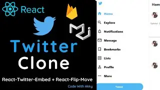 Build Twitter Clone using React | Hooks | States | Props | With React-twitter-embed features |