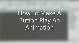 🔘How To Make A Button Play An Animation🔘 | 📜Roblox Scripting Tutorial