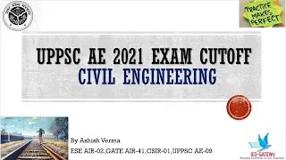 UPPSC AE 2021 Civil Expected Cutoff ||Discussion||IESGATEWiz