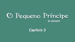 O Pequeno Príncipe - Capítulo 3