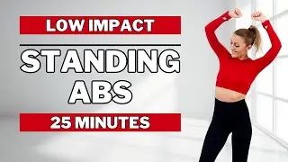 🔥25 Min Standing Abs Workout🔥Tighten Your Waistline🔥Intense STANDING ABS Workout🔥KNEE FRIENDLY🔥