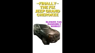 Jeep Grand Cherokee 2010-2018 fan blower motor randomly stopping how to fix