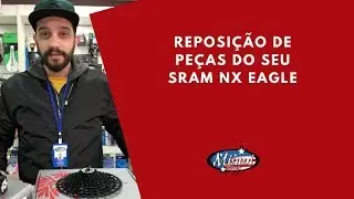 Reposição peças Sram NX Eagle