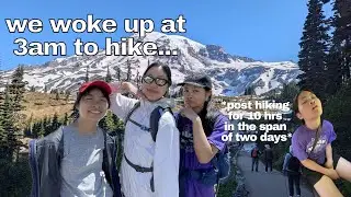 ESCAPED TO THE MOUNTAINS BC I WAS FEELING SUPER STRESSED | Mt. Rainier National Park!