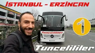 #80 Can Dersim Tuncelililer / İstanbul - Erzincan Otobüs Yolculuğu 1.Bölüm